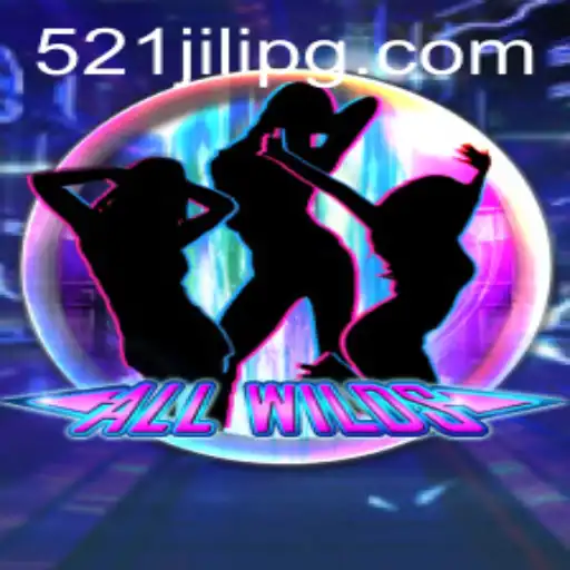 AllWilds: Exploring the Thrilling World of 521JILI