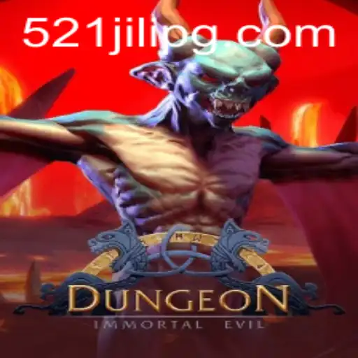 Exploring the World of Dungeon: Understanding the Game and 521JILI