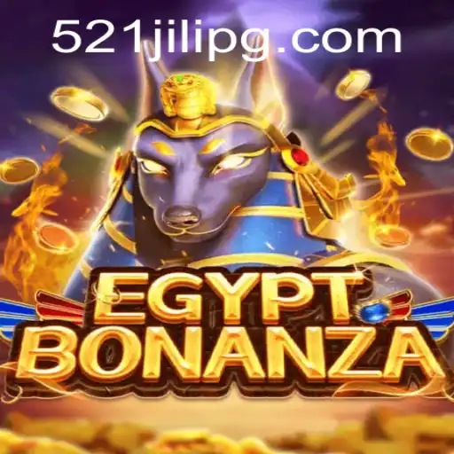 Exploring the Excitement of EgyptBonanza: Unveiling the Magic of 521JILI