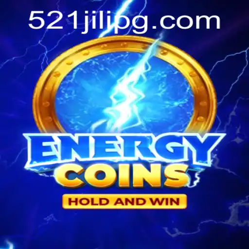 EnergyCoins: Unleashing the Power of Play with 521JILI