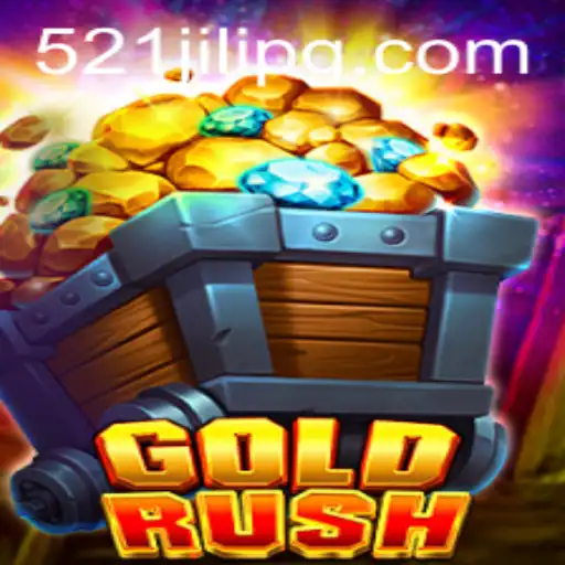 Discover the Adventure of GoldRush: The Thrilling New Game from 521JILI