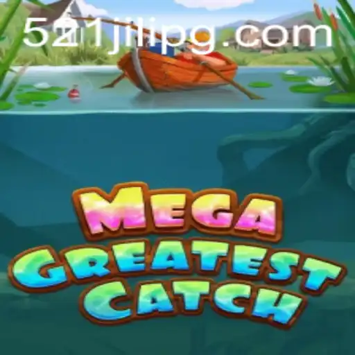 MegaGreatestCatch: An Immersive Gaming Experience with 521JILI