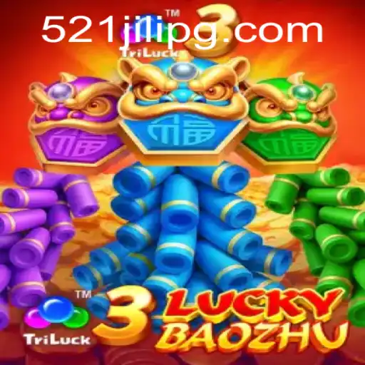 Discovering the Excitement of 3LuckyBaozhu: A Deep Dive into 521JILI's Latest Hit
