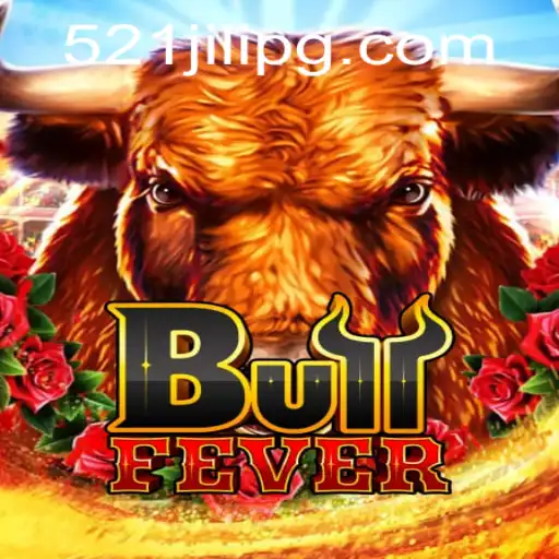 Discover the Excitement of BullFever: A Deep Dive into 521JILI's Latest Game Sensation