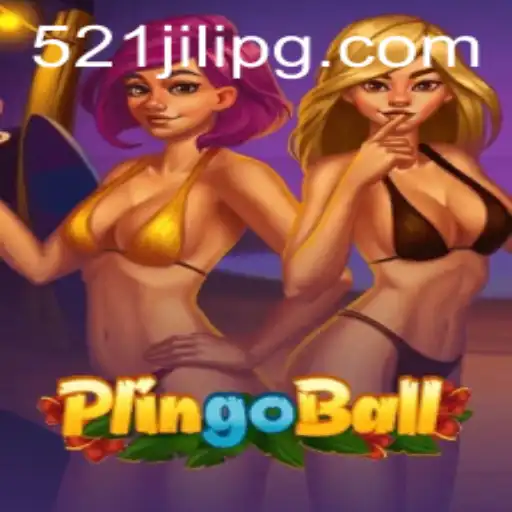 Discover Plingoball: An Innovative Game with 521JILI