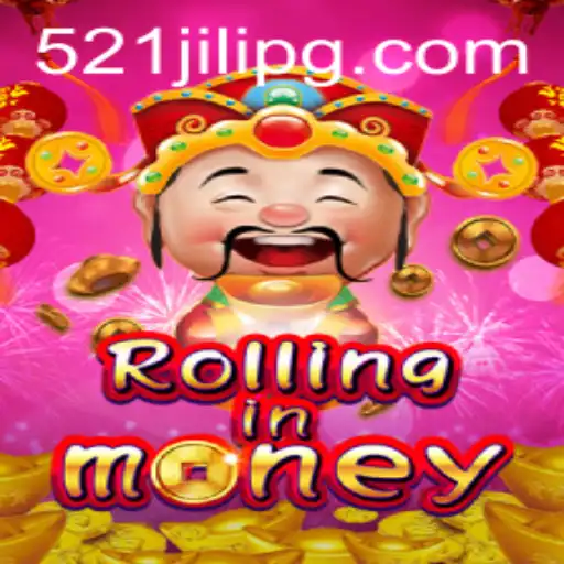 RollingInMoney: An Exciting New Gaming Experience Featuring 521JILI