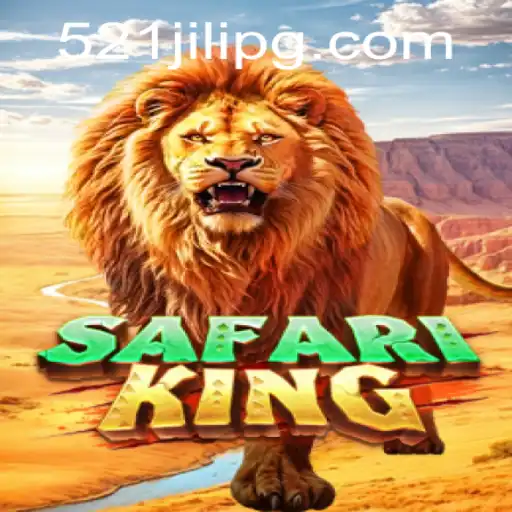 SafariKing: A Journey Through the Wild with 521JILI